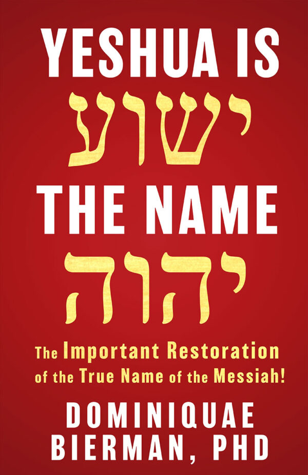Yeshua is the Name